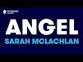Angel in the Style of "Sarah McLachlan" karaoke ...