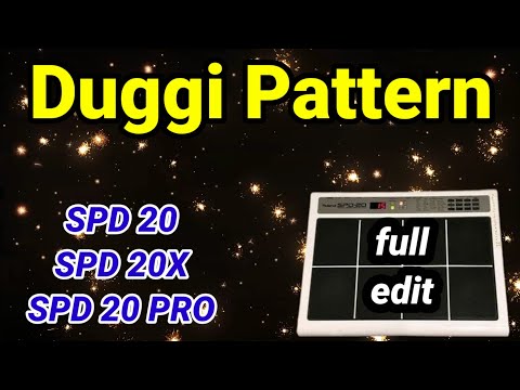 Duggi Patch | डुग्गी पैच  | SPD 20 | SPD 20X | SPD 20Pro | full editing |