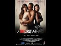 A SECRET AFFAIR: Anne Curtis, Derek Ramsay & Andi Eigenmann | Full Movie