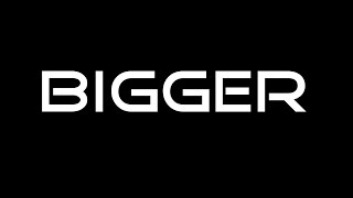 Bigger - Citizen Way | lyrics