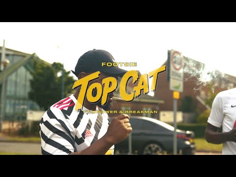 Footsie feat  D Power & Brakeman  - Top Cat (Official Music Video)