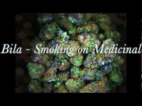Bila - Smoking on Medicinal