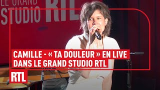 Camille - Ta douleur (Live) Le Grand Studio RTL