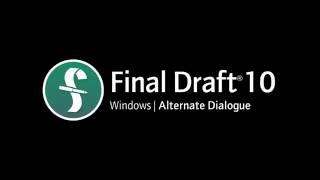 Final Draft 10 for Windows | Alternate Dialogue