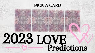 PICK A CARD 🔮 2023 LOVE PREDICTIONS 💖 Your LOVE Story In 2023 🎆 DETAILED 40-50 Min reading💘