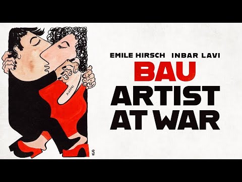 Bau, Artist at War