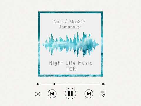 Narr ft Mos347 -Jamanaky