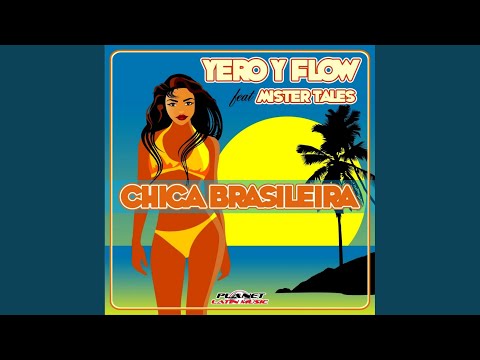 Chica Brasileira (Original Mix)
