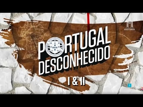 Portugal Desconhecido - Documentário do Canal História
