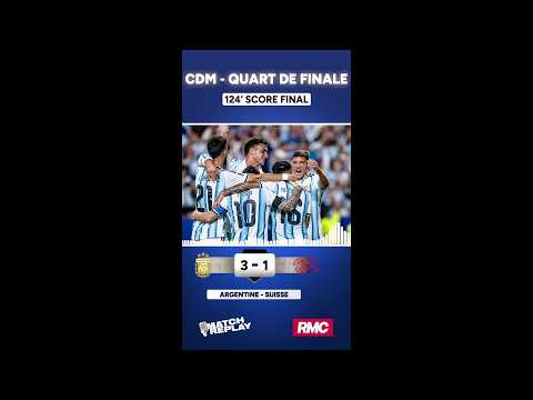 Argentine 3-1 Suisse : l'Albiceleste a souffert mais rejoint les demies, les comms RMC