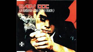 Baby Doc – La Batteria (The Drum Track) [HQ/Full] 1996
