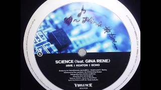 Hive | Keaton | Echo - Science (feat. Gina Rene)