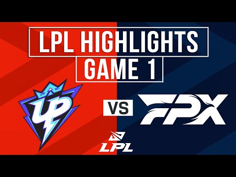 UP vs FPX Highlights Game 1 | LPL 2024 Spring | Ultra Prime vs FunPlus Phoenix