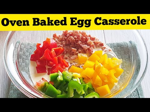 How to make EGG CASSEROLE in the OVEN . QUICK EASY OVEN BAKED EGG CASSEROLE. BREAKFAST AND DINNER