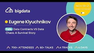 Eugene Klyuchnikov: Data Contracts VS Data Chaos: A Survival Story