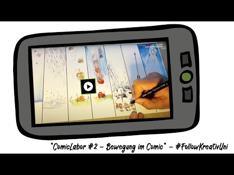 ComicLabor Folge 2: Bewegung im Comic auf #FollowKreativUni