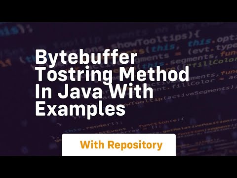 Bytebuffer Tostring Method In Java With Examples