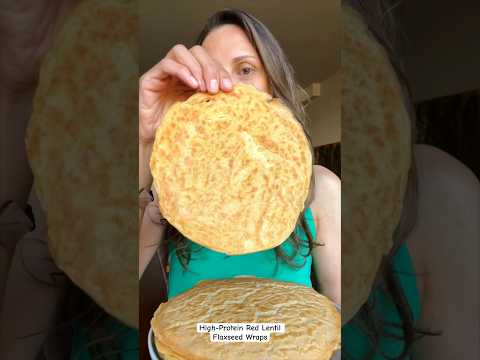 FLAXSEED WRAPS ARE SO YESTERDAY! Add red lentils for protein pourable batter! No dough to cut. EASY