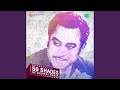 Tum Bin Jaoon Kahan - Kishore Kumar - Topic Tum Bin Jaoon Kahan