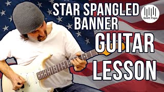 How To Play - Star Spangled Banner - National Anthem - Guitar Lesson