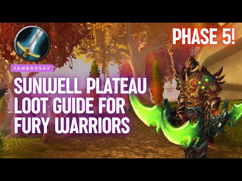 Phase 5 TBC - Fury Warrior - Loot Guide for Physical DPS