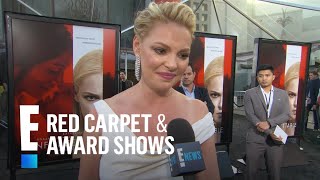 Katherine Heigl Talks "Really Fun" "Unforgettable" Role | E! Live from the Red Carpet