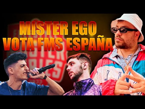 ZASKO VS TIRPA, FMS ESPAÑA VOTACIÓN, MISTER EGO
