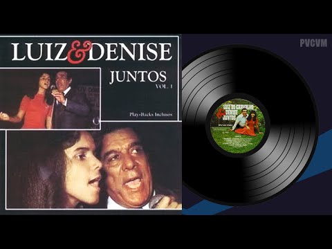 Luiz e Denise juntos (Vol 1) - Arrebatado Fui