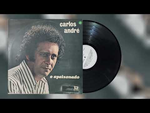 O Apaixonado - Carlos André (LP Stereo - Lado A)