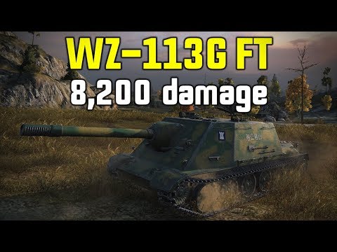 World of Tanks || WZ-113G FT 8,200 damage