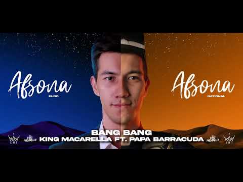 King Macarella feat. Papa Barracuda - Bang Bang