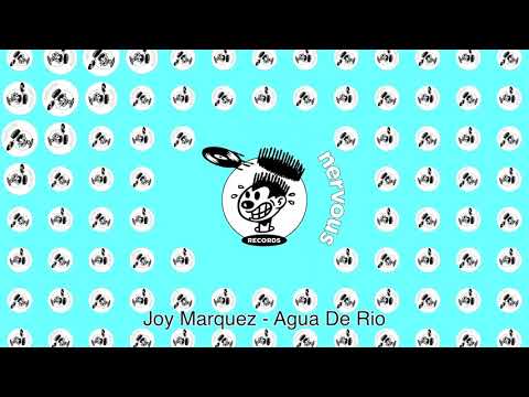Joy Marquez - Agua De Rio