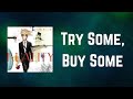 David Bowie - Try Some, Buy Some (Lyrics)
