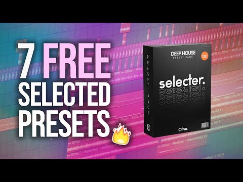 FREE SELECTED Style Preset Pack | 7 Serum Deep House Presets 🔥