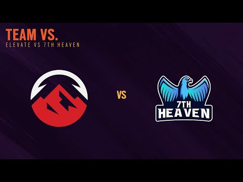 Elevate vs 7th Heaven - South APAC League 2021 - Stage 1 - Playday #6