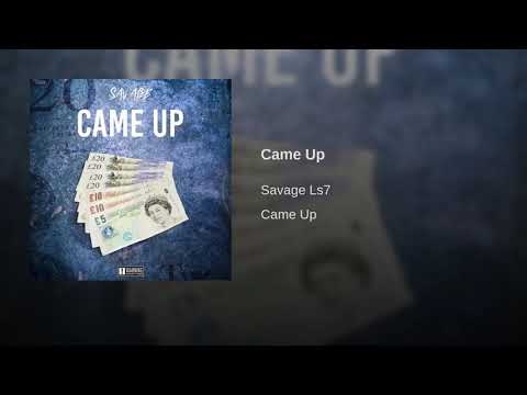 SAVAGE LS7 - Came Up (Audio)