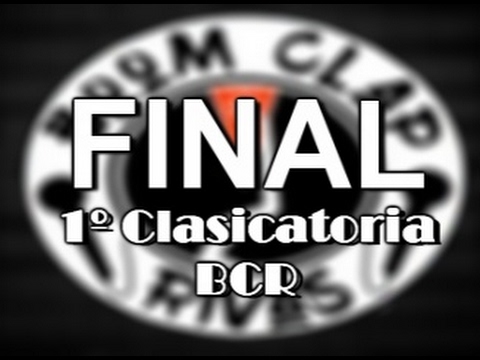 Dalena vs Rapthor - FINAL | 1º Clasificatoria BCR