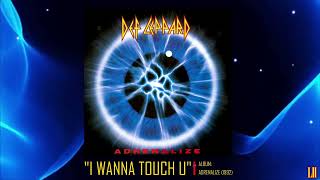 Def Leppard - I Wanna Touch U (Lyrics In Description) #defleppard #rock #lyrics