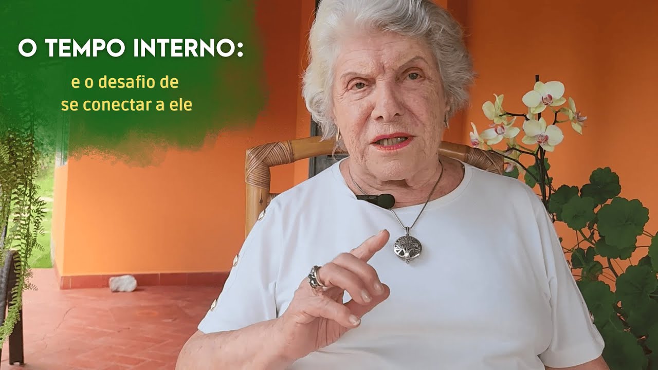 O tempo interno: e o desafio de se conectar a ele