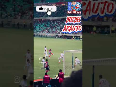 TROCA DE PASSES ENVOLVENDO O PAYSANDU E GOL DE MICHEL ARAÚJO #shorts #futebol #shortsviral #bahia
