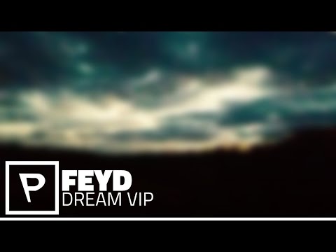 [Moombahton] Feyd - Dream VIP