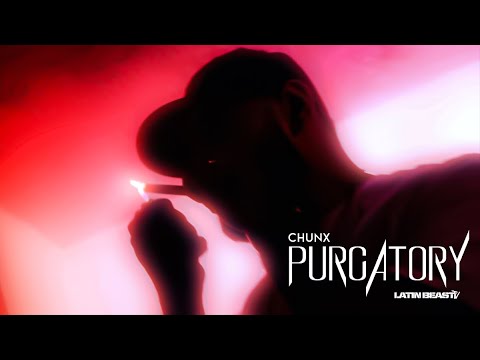 Chunx - Purgatory (Official Music Video)
