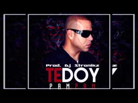 Yo Te Doy Pam Pam - Dj Stronikz (Vídeo Oficial)