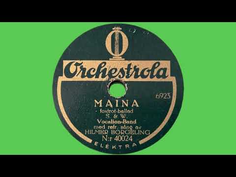 Maina - Hilmer Borgeling [1929]
