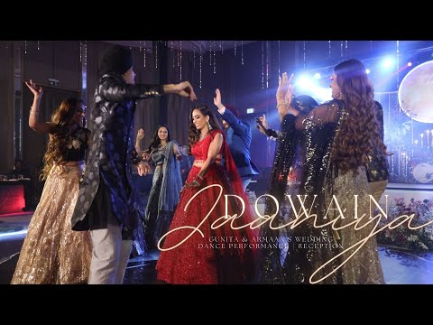 Dowain Jaaniya || Gunita & Armaan's Wedding Dance Performance | Reception
