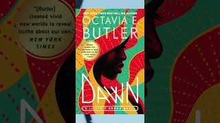 The Characters in Octavia E. Butler&#39;s Dawn