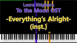 Everything's Alright (Inst.) From "To the Moon"  - Laura Shigihara  / Piano cover Synthesia