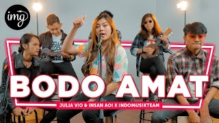 Download lagu Bodo Amat Julia Vio Insan Aoi Ft IndomusikTEAM PET... mp3