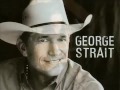 George Strait - I'm Never Gonna Let You Go