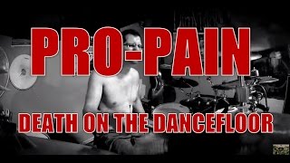 PRO-PAIN - Death on the dancefloor - drum cover (HD)